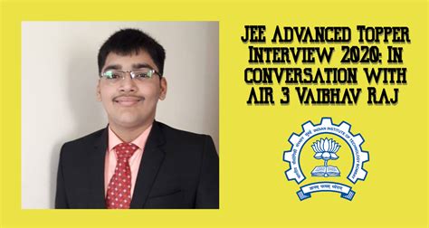 jee advanced topper interview.